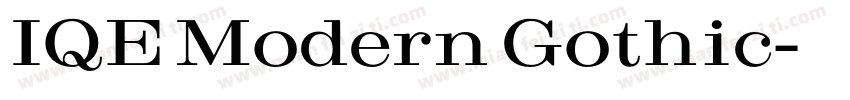 IQE Modern Gothic字体转换